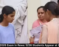 NEET UG 2026 Exam in Rewa: 5236 Students Appear at 12 Centres