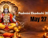 Padmini Ekadashi 2026 on May 27, Know Rituals and Significance