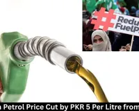 Pakistan Petrol Price Cut by PKR 5 Per Litre from May 16