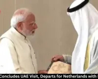 PM Modi Concludes UAE Visit, Departs for Netherlands with Key Deals