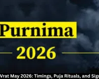 Purnima Vrat May 2026: Timings, Puja Rituals, and Significance