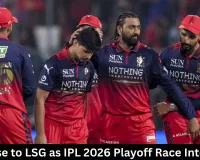 RCB Lose to LSG as IPL 2026 Playoff Race Intensifies