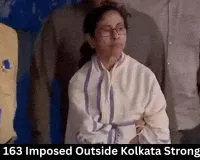 Section 163 Imposed Outside Kolkata Strong Rooms