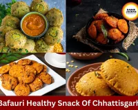 Bafauri: Healthy Traditional Snack Of Chhattisgarh