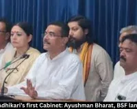 Suvendu Adhikari’s first Cabinet: Ayushman Bharat, BSF land transfer