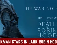 The Death of Robin Hood Set for June 19, 2026 Theatrical Release