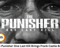 The Punisher: One Last Kill Set to Bring Frank Castle’s Dark Final Mission in 2026