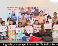 Tiny Hands, Big Safety Message: Bhopal Traffic Police Summer Camp