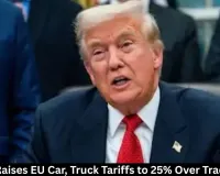 Trump Raises EU Car, Truck Tariffs to 25% Over Trade Deal 