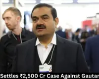 US SEC Settles ₹2,500 Cr Case Against Gautam Adani