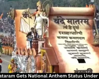 Vande Mataram Gets National Anthem Status Under New Law