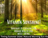 Vitamin D Timing Summer 2026 | Natural Morning Sun Health Hack