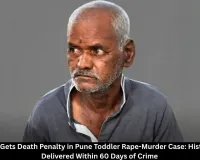 Pune Toddler Rape-Murder: 65-Year-Old Gets Death Penalty in 60 Days
