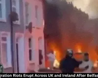 Anti-Immigration Riots Erupt Across UK and Ireland