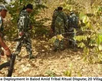 Heavy Police Deployment in Balod Amid Tribal Ritual Dispute; 20 Villages on Alert