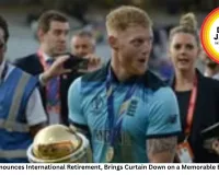 Ben Stokes Announces International Retirement, Brings Curtain Down on a Memorable England Career