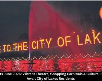Bhopal Events June 2026: Theatre Festival, Shopping Carnivals, Music Shows & More in City of Lakes 