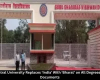 Bilaspur GGU Central University Replaces India With Bharat
