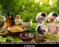 BN Ayurveda Sansthan: Ayurvedic Solutions for Men's Health Problems: A Natural Path to Wellness