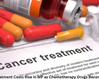 Cancer Treatment Costs Rise in MP as Chemotherapy Drugs Become Costlier