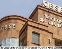 CBSE Extends Class 12 Re-evaluation Deadline to June 7 Amid Cyberattack Probe