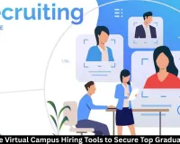 How to use Virtual Campus Hiring Tools to Secure Top Graduate Talent?