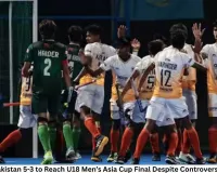 India Beat Pakistan 5-3 to Reach U18 Men’s Asia Cup Final Despite Controversial Equaliser