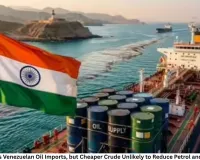 India Increases Venezuelan Oil Imports, but Cheaper Crude Unlikely to Reduce Petrol and Diesel Prices