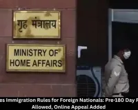 India Revises Immigration Rules for Foreign Nationals 2026