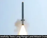  India Tests Long-Range Land Attack Cruise Missile LRLACM 