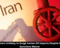 India Unlikely to Boost Iranian Oil Purchases Under US Waiver