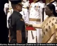 President Murmu Awards Shaurya Chakra to 13 Soldiers and Officers
