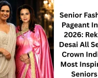 Senior Fashion Pageant India 2026: Rekha Desai All Set to Crown India's Most Inspiring Seniors 