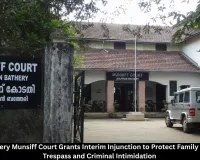Sulthan Bathery Munsiff Court Grants Interim Injunction to Protect Family from Alleged Trespass and Criminal Intimidation