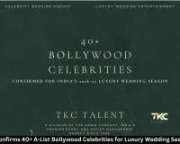 TKC Talent Confirms 40+ A-List Bollywood Celebrities for Luxury Wedding Season 2026–27