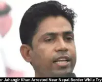  TMC Leader Jahangir Khan Arrested Near Nepal Border