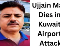 Ujjain’s Manzoor Dies in Kuwait Airport Attack While Returning for Niece’s Wedding