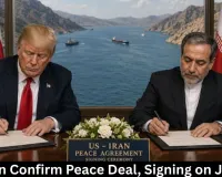 US-Iran Peace Deal Confirmed, Signed June 19