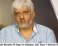 Vikram Bhatt Recalls 70 Days in Udaipur Jail, Says ‘I Almost Died There’