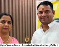 Bankipur Bypoll Candidate Veena Manvi Arrested at Nomination, Calls It a Political Conspiracy