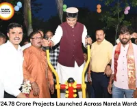 ₹247.8 Million Development Projects Launched in Bhopal’s Narela, Boosting Roads, Sewerage and Water Infrastructure