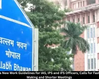 Centre Issues New Guidelines for IAS, IPS and IFS Officers to Improve Administrative Efficiency