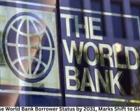 China to Lose World Bank Borrower Status by 2031, Marks Shift to Global Lender