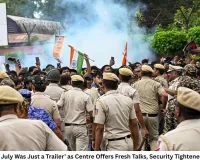 CJP Warns ‘20 July Was Just a Trailer’ as Centre Offers Fresh Talks, Security Tightened Across Delhi