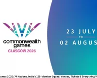 Commonwealth Games 2026: 74 Nations, India’s 125-Member Squad, Venues, Tickets & Everything You Need to Know