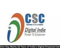 CSC Foundation Day Celebrates 16 Years of India's Digital Empowerment Journey