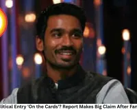 Dhanush's Political Entry 'On the Cards'? Report Makes Big Claim After Fan Club Speech