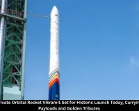 India's First Private Orbital Rocket Vikram-1 Set for Historic Launch Today