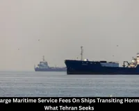Iran to Levy Service Fees on Ships Using Strait of Hormuz, Signals Preferential Terms for Friendly Nations