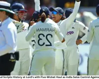 Kranti Gaud Scripts History at Lord’s with Five-Wicket Haul as India Seize Control Against England
